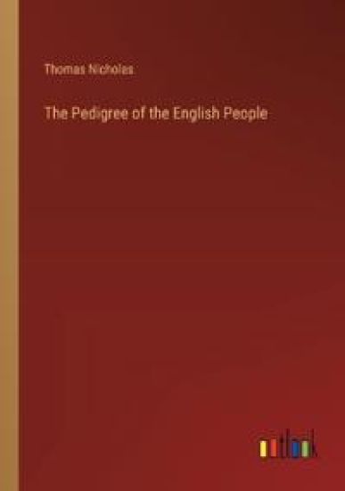 The Pedigree of the English People