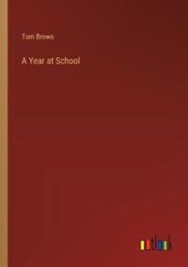 A Year at School
