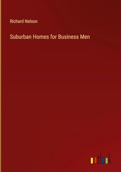 Suburban Homes for Business Men