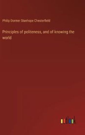 Principles of politeness, and of knowing the world