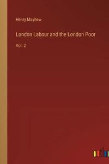 London Labour and the London Poor