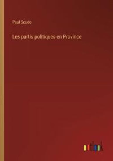 Les partis politiques en Province