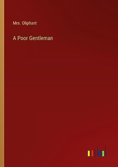 A Poor Gentleman