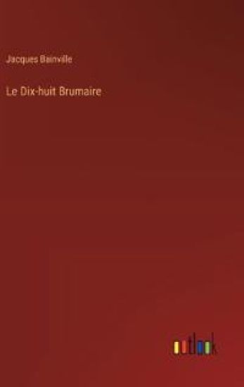 Le Dix-huit Brumaire