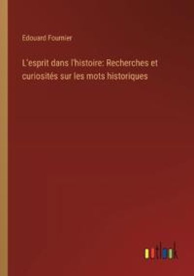 L'esprit dans l'histoire