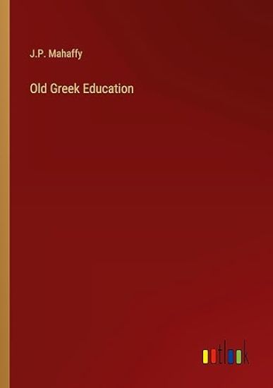 Old Greek Education