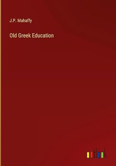 Old Greek Education
