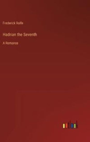Hadrian the Seventh