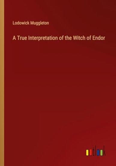A True Interpretation of the Witch of Endor