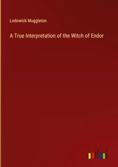 A True Interpretation of the Witch of Endor