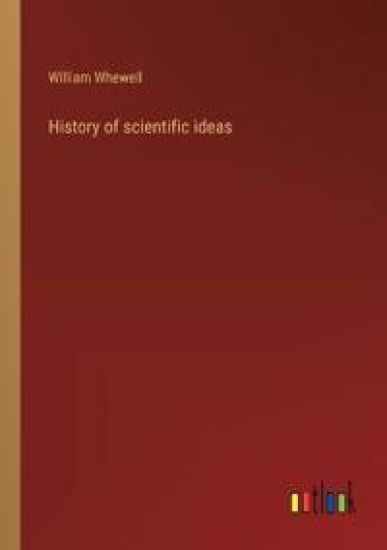 History of scientific ideas
