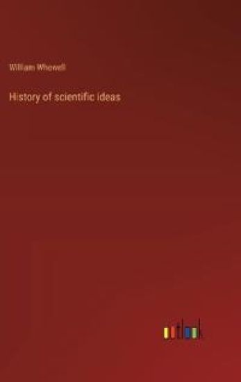 History of scientific ideas