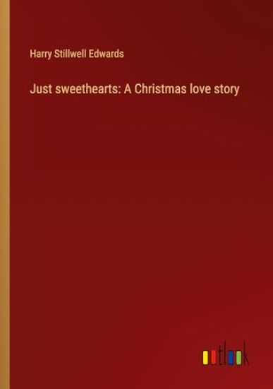 Just sweethearts