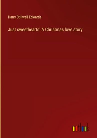 Just sweethearts