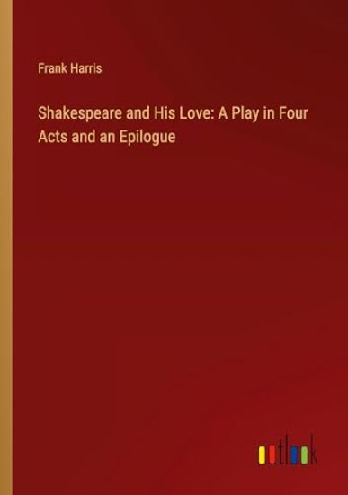 Shakespeare and His Love