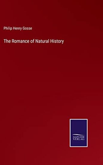 The Romance of Natural History