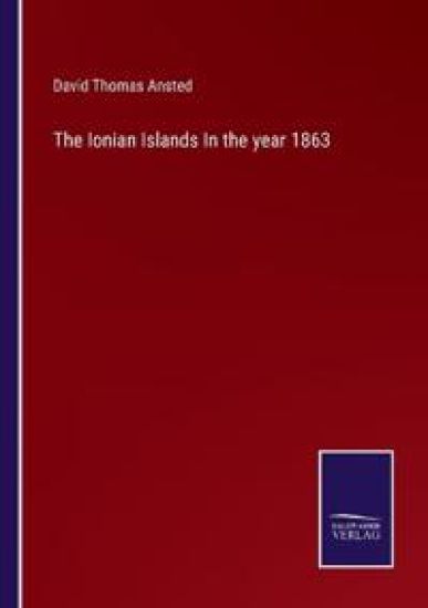 The Ionian Islands In the year 1863
