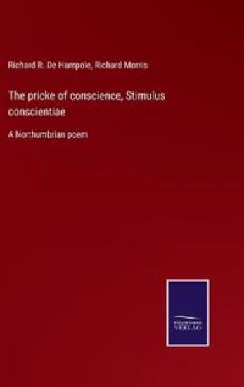 The pricke of conscience, Stimulus conscientiae