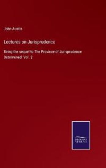 Lectures on Jurisprudence