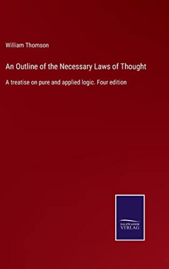 An Outline of the Necessary Laws of Thought