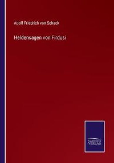 Heldensagen von Firdusi