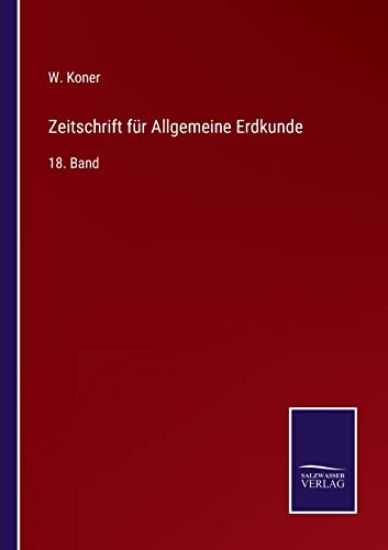 Zeitschrift für Allgemeine Erdkunde