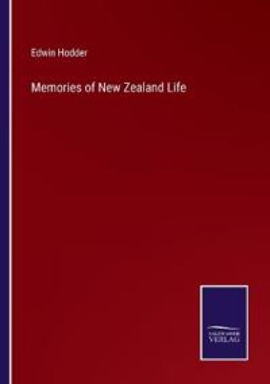 Memories of New Zealand Life