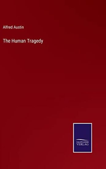 The Human Tragedy