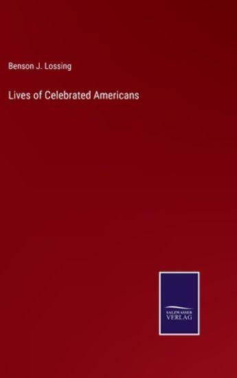 Lives of Celebrated Americans