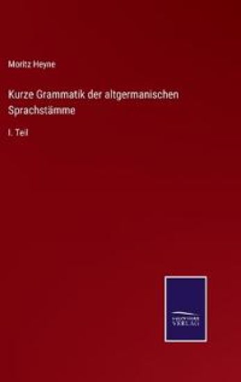 Kurze Grammatik der altgermanischen Sprachstämme