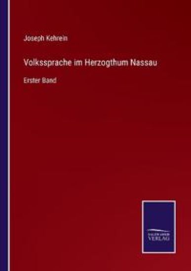 Volkssprache im Herzogthum Nassau