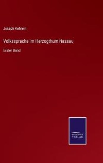 Volkssprache im Herzogthum Nassau