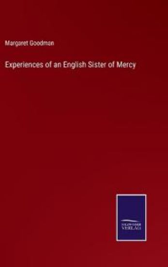 Experiences of an English Sister of Mercy