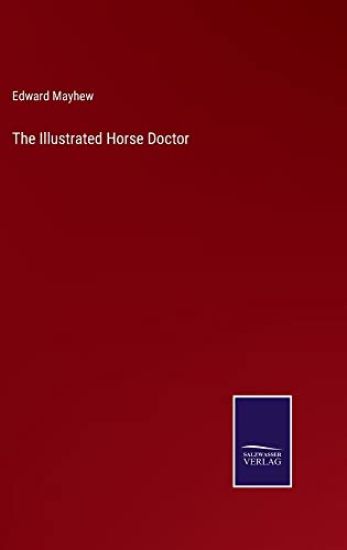 The Illustrated Horse Doctor
