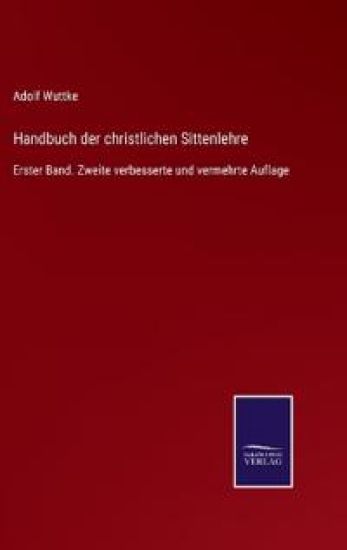 Handbuch der christlichen Sittenlehre