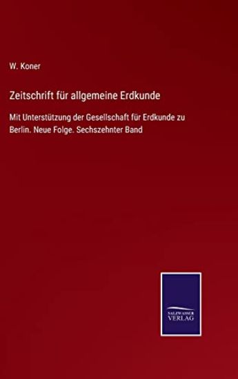 Zeitschrift für allgemeine Erdkunde