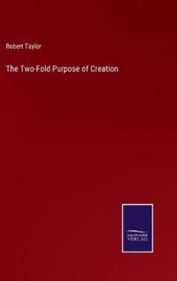 The Two-Fold Purpose of Creation
