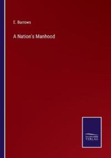 A Nation's Manhood