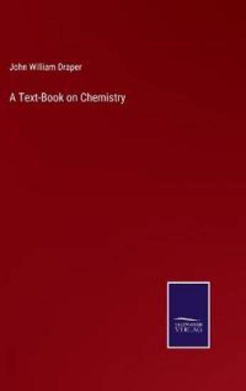 A Text-Book on Chemistry