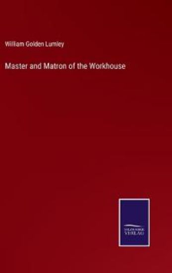 Master and Matron of the Workhouse