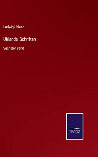 Uhlands' Schriften