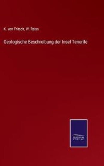 Geologische Beschreibung der Insel Tenerife