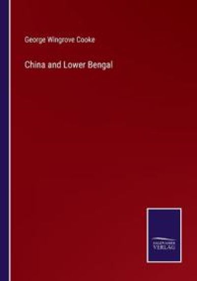 China and Lower Bengal