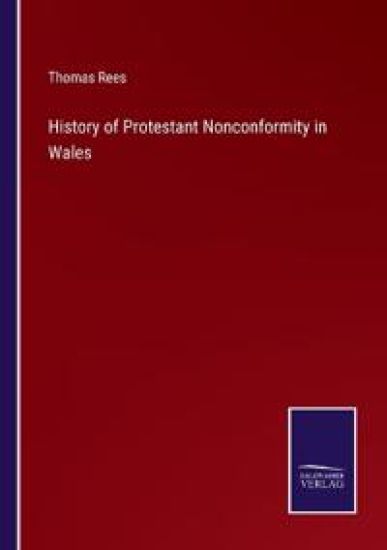 History of Protestant Nonconformity in Wales