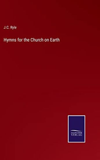 Hymns for the Church on Earth