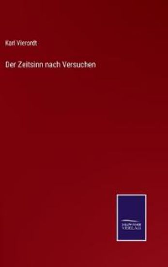 Der Zeitsinn nach Versuchen