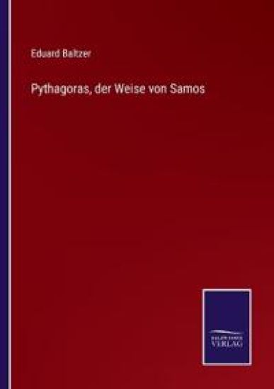 Pythagoras, der Weise von Samos