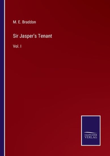 Sir Jasper's Tenant