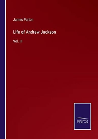 Life of Andrew Jackson