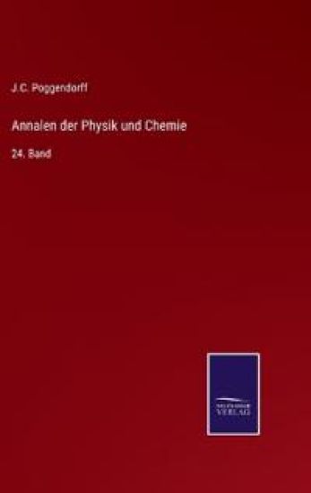 Annalen der Physik und Chemie